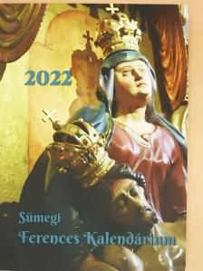 Dsida Jenő - Sümegi Ferences Kalendárium 2022 [antikvár]