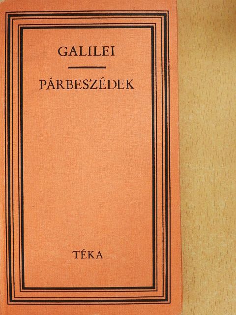 Galileo Galilei - Párbeszédek [antikvár]