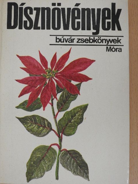 Dr. Debreczy Zsolt - Dísznövények [antikvár]
