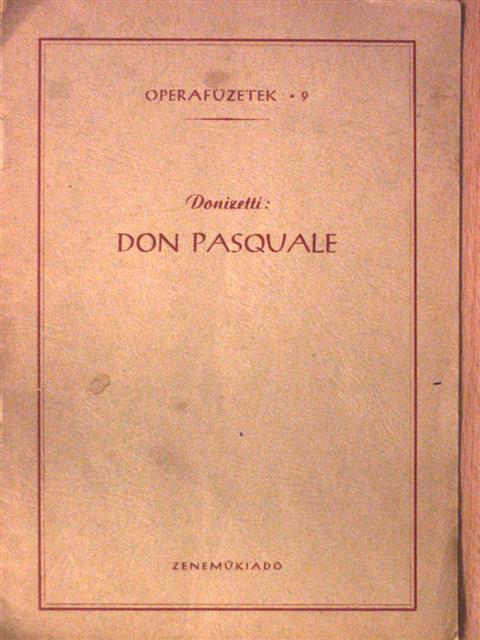 Donizetti - Donizetti: Don Pasquale [antikvár]
