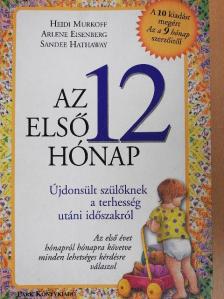 Arlene Eisenberg - Az első 12 hónap [antikvár]