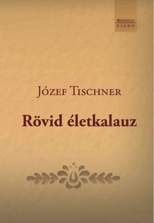 Józef Tischner - Rövid életkalauz
