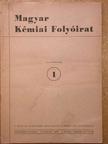 Almássy Gyula - Magyar Kémiai Folyóirat 1953. (Nem teljes évfolyam) [antikvár]