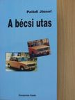 Paládi József - A bécsi utas [antikvár]