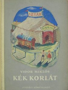 Vidor Miklós - Kék korlát [antikvár]