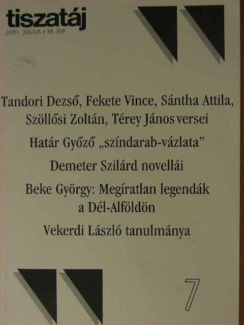 Beke György - Tiszatáj 2001. július [antikvár]