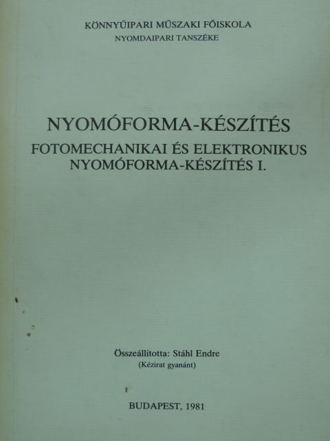 Nyomóforma-készítés [antikvár]