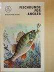 Wolfgang Zeiske - Fischkunde für Angler [antikvár]