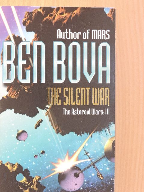 Ben Bova - The Silent War [antikvár]
