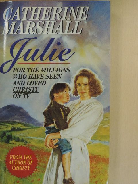 Catherine Marshall - Julie [antikvár]