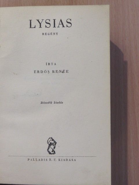 Erdős Renée - Lysias (aláírt példány) [antikvár]
