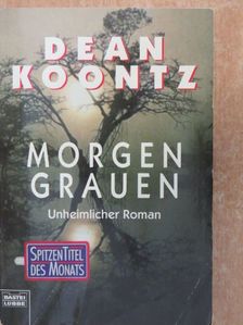 Dean Koontz - Morgengrauen [antikvár]