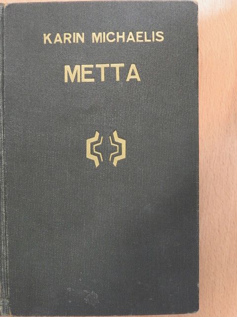 Karin Michaelis - Metta [antikvár]