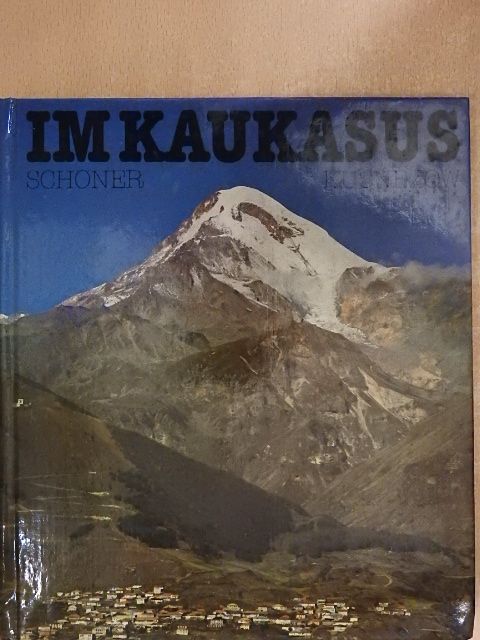 Alexander Kusnezow - Im Kaukasus [antikvár]