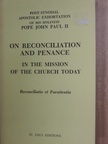 Pope John Paul II - Post-synodal apostolic exhortation on reconciliation and penance in the mission of the church today [antikvár]