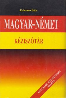KELEMEN BÉLA - Magyar-német ​kéziszótár [antikvár]