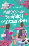 MAROS EDIT - Bonyolult egy szerelem [eKönyv: epub, mobi]