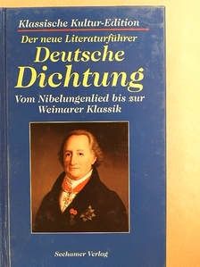 Eduard Wolff - Der neue Literaturführer Deutsche Dichtung [antikvár]