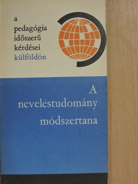 A. M. Arszenyev - A neveléstudomány módszertana [antikvár]