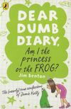 Jim Benton - Dear Dumb Diary: Am I the Princess or the Frog? [antikvár]