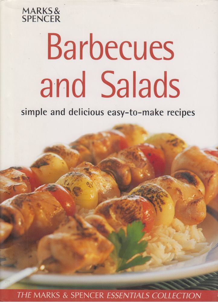 Lorraine Turner - Marks & Spencer Barbecues & salads: Simple and delicious easy-to-make recipes [antikvár]