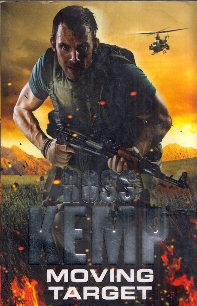 Ross Kemp - Moving Target [antikvár]