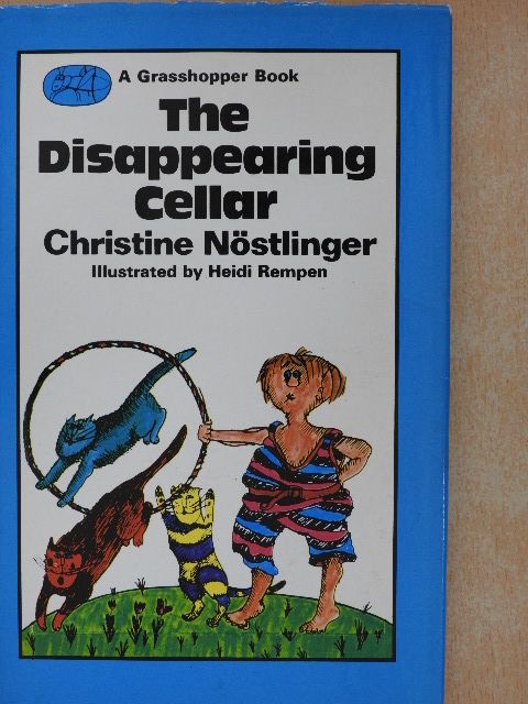 Christine Nöstlinger - The Disappearing Cellar [antikvár]