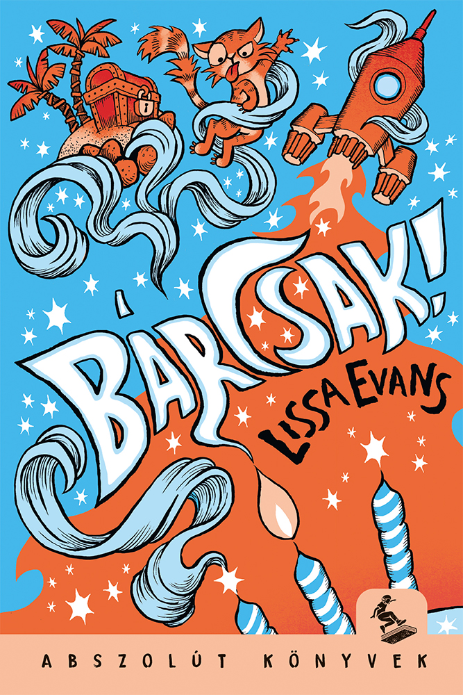 Lissa Evans - Bárcsak