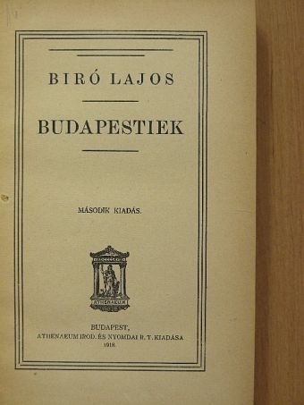Biró Lajos - Budapestiek [antikvár]