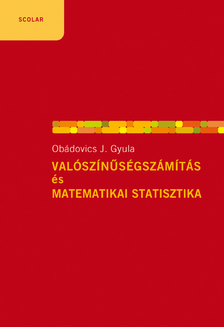 OBÁDOVICS J. GYULA - Valószínűségszámítás és matematikai statisztika