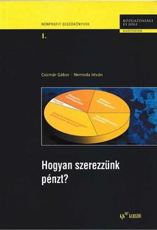 Hogyan szerezzünk pénzt? [antikvár]