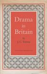J. C. Trewin - Drama in Britain [antikvár]
