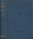 Allardyce Nicoll - An Introduction to Dramatic Theory [antikvár]