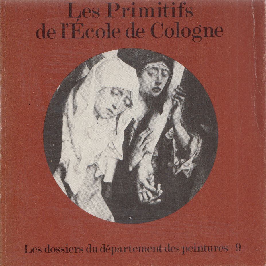 Nicole Reynaud - Les Primitifs de l'École de Cologne [antikvár]