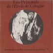 Nicole Reynaud - Les Primitifs de l'École de Cologne [antikvár]