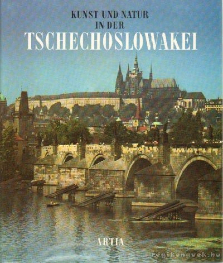 Václav Kaplicky, Libor Knezek, Frantisek Kozik, Karel Michl, Neubert, Karel, Neubert, Jana - Kunst und Natur in der Tschechoslowakei [antikvár]