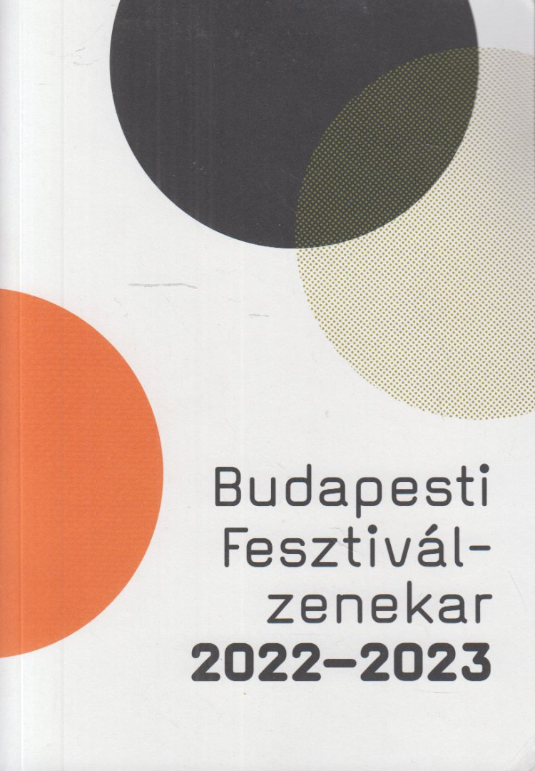Mona Dániel - Budapesti Fesztiválzenekar 2022-2023 [antikvár]