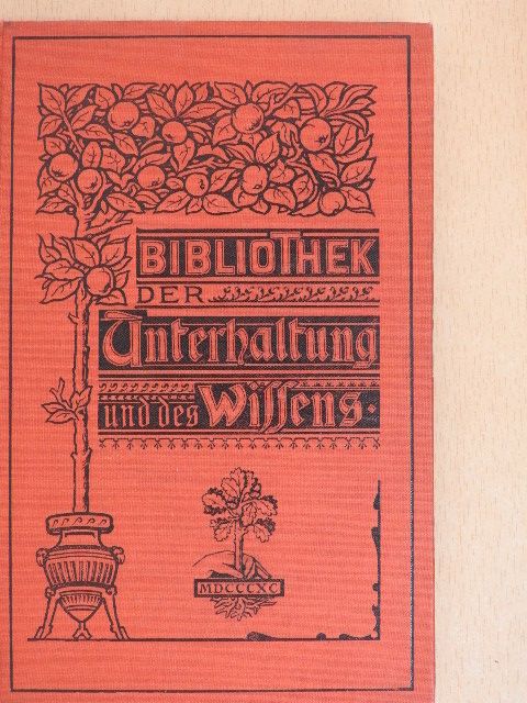 Barb. Kastner - Bibliothek der Unterhaltung und des Wissens 1901/4. (gótbetűs) [antikvár]