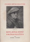 Rippl-Rónai József emlékkiállítása [antikvár]