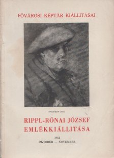 Rippl-Rónai József emlékkiállítása [antikvár]