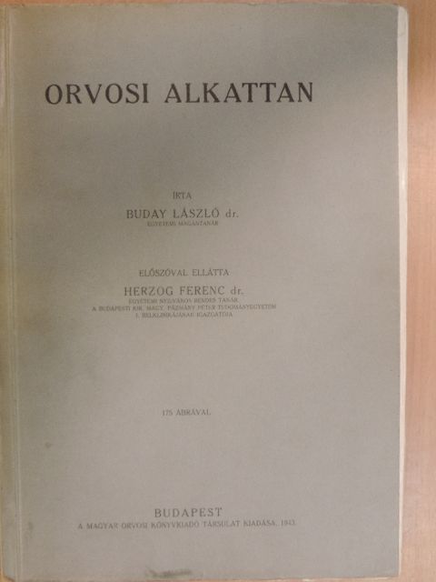 Dr. Buday László - Orvosi alkattan [antikvár]