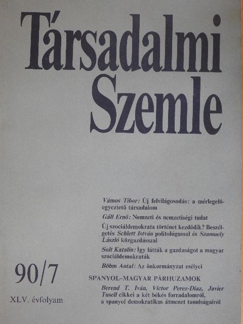 Berend T. Iván - Társadalmi Szemle 1990. július [antikvár]