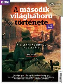 Papp Gábor (főszerk.) - BBC - A második világháború története I. [antikvár]