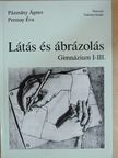 Pázmány Ágnes - Látás és ábrázolás [antikvár]