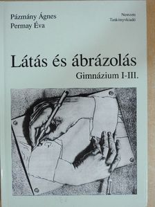 Pázmány Ágnes - Látás és ábrázolás [antikvár]