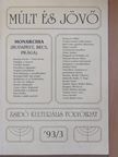 Ágoston Vilmos - Múlt és Jövő 1993/3. [antikvár]