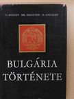 Dimitár Angelov - Bulgária története [antikvár]