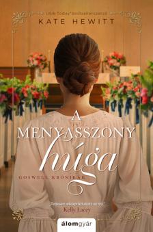Kate Hewitt - A menyasszony húga