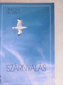 Anthony de Mello - Szárnyalás [antikvár]