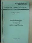Dr. Magyar Miklós - Francia-magyar tematikus szókincsgyűjtemény [antikvár]